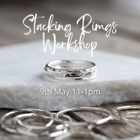Stacking Rings Workshop - Saturday 9 May 2026 11-1pm