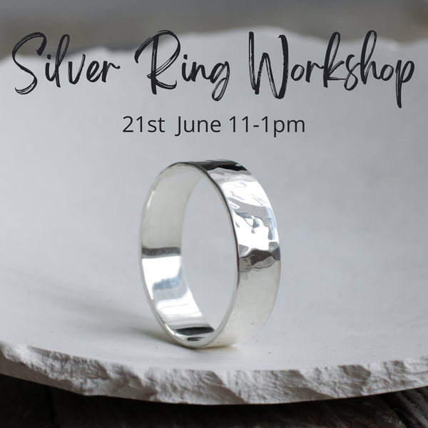 Silver Ring Workshop - 21 June 2026 11-1pm