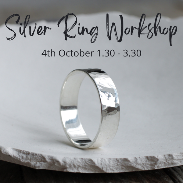 Silver Ring Workshop - 4th October 2026 1.30 - 3.30